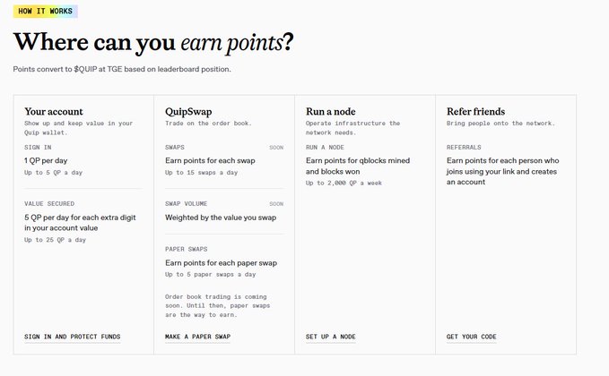 A webpage titled 'HOW IT WORKS' with the heading 'Where can you earn points?', explaining that points convert to $QUIP at TGE based on leaderboard position, with sections for 'Your account', 'QuipSwap', 'Run a node', and 'Refer friends'.
