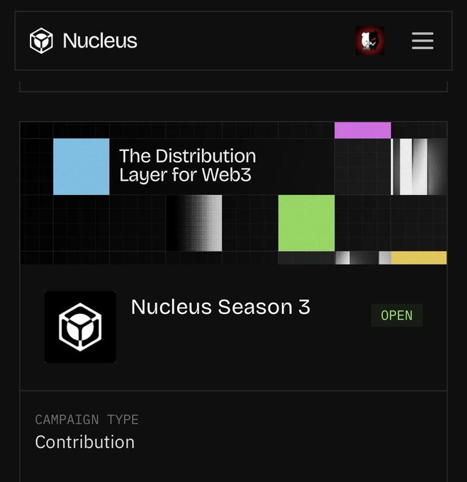 A dark-themed web interface for "Nucleus" displaying "The Distribution Layer for Web3" and a "Nucleus Season 3" contribution campaign marked as OPEN.