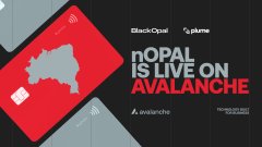 A promotional banner stating 'nOPAL IS LIVE ON AVALANCHE' by BlackOpal and plume on the Avalanche network.