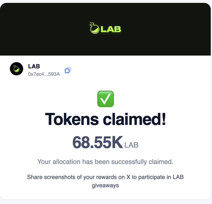A screenshot of a successful token claim for 68.55K LAB tokens to address 0x7ec4...593A, with text reading 'Tokens claimed!' and a message encouraging users to share screenshots of rewards on X for LAB giveaways.