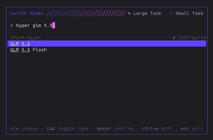 The image shows a "Switch Model" interface where "GLM 5.3" is currently highlighted as the selected and configured Charm Hyper model, with "GLM 5.3 Flash" listed as an alternative option. This directly illustrates the announcement that both GLM 5.3 and GLM 5.3 Flash are now available for use in Hyper.