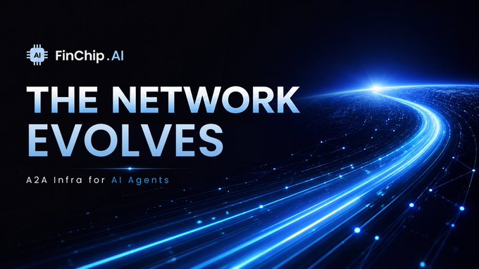 A dark promotional banner for FinChip.AI with the tagline 'THE NETWORK EVOLVES' and 'A2A Infra for AI Agents,' featuring glowing blue digital data streams.