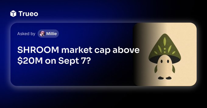 A graphic from Trueao showing a prediction question by Millie: '$HROOM market cap above $20M on Sept 7?' featuring a cute mushroom character illustration.