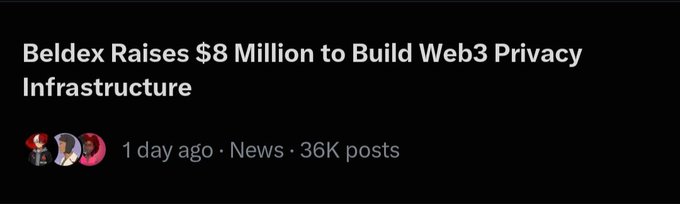A news headline reading 'Beldex Raises $8 Million to Build Web3 Privacy Infrastructure' posted 1 day ago.