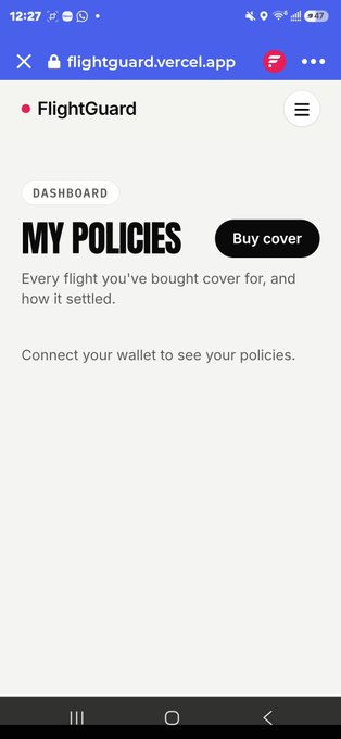 A mobile screenshot of the FlightGuard app (flightguard.vercel.app) showing a 'My Policies' dashboard page with a prompt to connect a wallet.