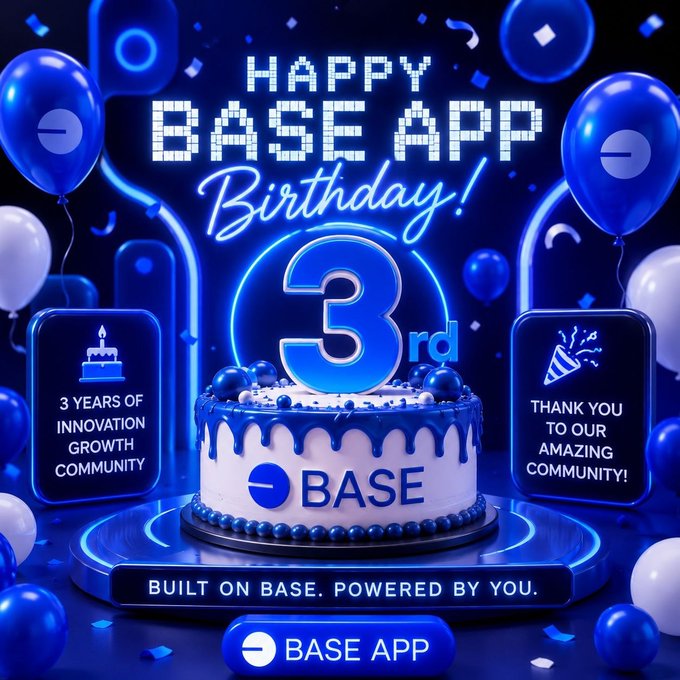 A promotional graphic celebrating Base App's 3rd birthday with a blue neon theme, featuring a cake with the Base logo, balloons, and the text 'Built on Base. Powered by You.'
