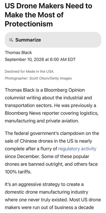 A Bloomberg Opinion article titled 'US Drone Makers Need to Make the Most of Protectionism' by Thomas Black, dated September 10, 2026, discussing federal restrictions on Chinese drone sales.