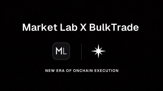 A promotional graphic announcing 'Market Lab X BulkTrade' with 'NEW ERA OF ONCHAIN EXECUTION' tagline on a black background, featuring the ML logo and a star symbol.