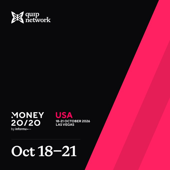 A black and pink promotional graphic for “MONEY 20/20 by informa” says “USA,” “18–21 OCTOBER 2026,” “LAS VEGAS,” and “Oct 18–21,” with the “qup network” logo at top left.