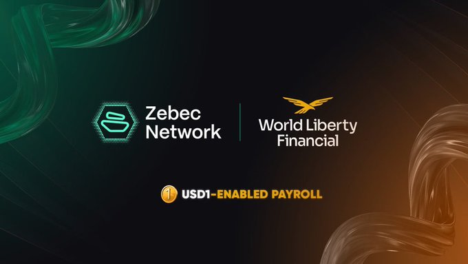 The image is a promotional graphic showcasing a partnership between Zebec Network (ZBCN) and World Liberty Financial, featuring the text "USD1-ENABLED PAYROLL." The post celebrates World Liberty Financial's recent approval for a federal bank charter, positioning USD1 as a regulated stablecoin and highlighting Zebec Network's role as the platform already facilitating real-time USD1 transactions through payroll, cards, and its SuperApp.