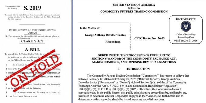 A CFTC legal document regarding George Anthony Develder Santos (CFTC Docket No. 26-05) shown next to a S. 2019 CLARITY ACT bill stamped 'ON HOLD'.