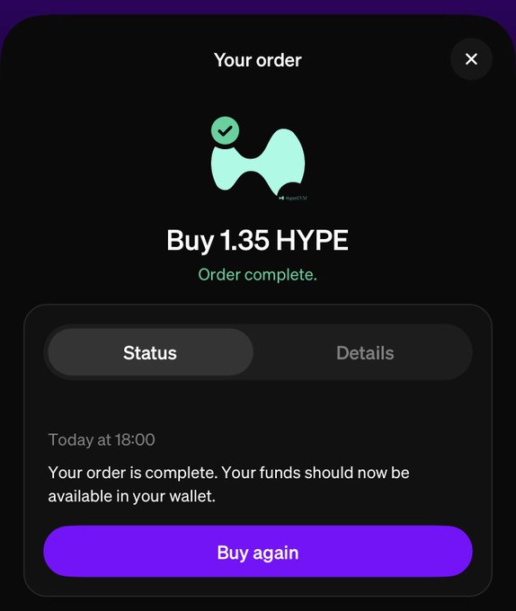 The image shows an order confirmation screen displaying "Buy 1.35 HYPE — Order complete" with a success message indicating funds are now available in the wallet. This visually confirms the post's claim of purchasing $100 worth of HYPE (Hyperliquid) as part of the demo.