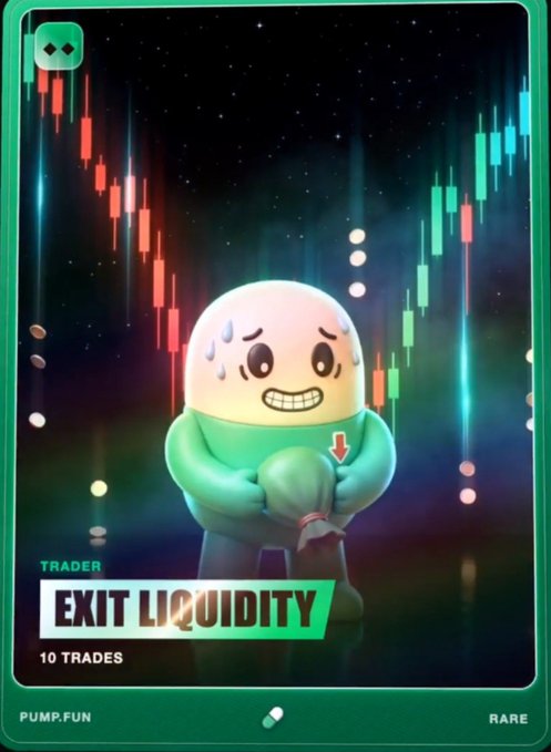 A digital trading card labeled 'TRADER' with 'EXIT LIQUIDITY' branding, depicting a cartoon egg character holding a downward arrow, marked as RARE from PUMP.FUN with 10 TRADES.