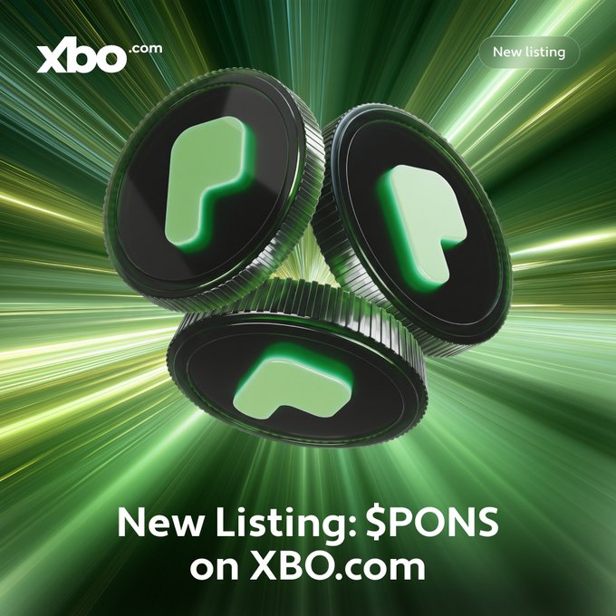 A promotional graphic for a new cryptocurrency listing, featuring green 'P' coins with the text 'New Listing: $PONS on XBO.com' against a green motion-blur background.
