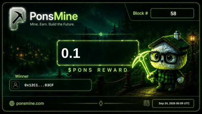 A promotional graphic for 'PonsMine' cryptocurrency mining, showing Block #58 with a 0.1 $PONS reward, a winner address, and a 3D mascot character holding a glowing pickaxe.