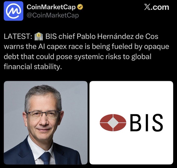 A CoinMarketCap post on X.com stating: 'LATEST: 🏛️ BIS chief Pablo Hernández de Cos warns the AI capex race is being fueled by opaque debt that could pose systemic risks to global financial stability.'