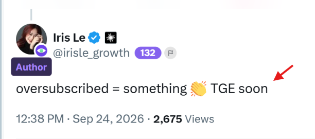 A screenshot of a social media post by Iris Le (@irisle_growth) reads "oversubscribed = something 👏 TGE soon," with a red arrow highlighting the text. The post, timestamped 12:38 PM on Sep 24, 2026, has garnered 2,675 views and signals anticipation of an upcoming Token Generation Event (TGE) for the Axis community sale, aligning with the accompanying message about waiting for the TGE after the sale ends.