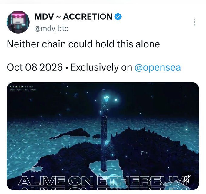 A tweet from MDV ~ ACCRETION (@mdv_btc) stating "Neither chain could hold this alone," promoting an NFT drop "Alive on Ethereum" exclusively on OpenSea on Oct 08 2026.