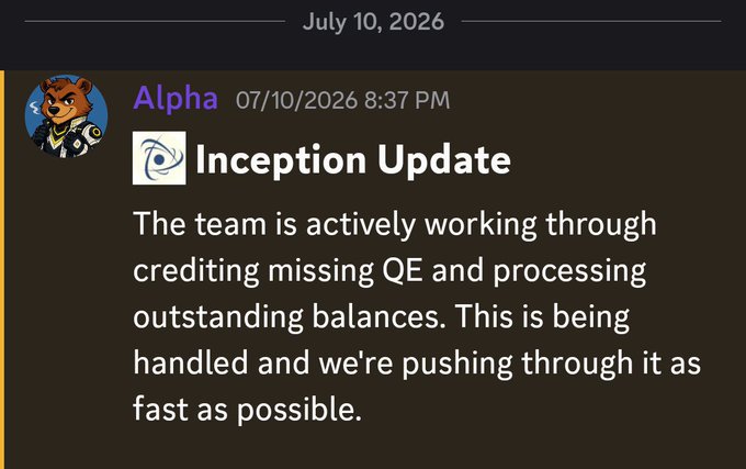 A Discord message from Alpha dated 07/10/2026 8:37 PM announces an "Inception Update" from @dac_chain, confirming the team is actively crediting missing QE and processing outstanding balances as quickly as possible, directly addressing user concerns about uncredited Quantum Earn reflected in the accompanying post.