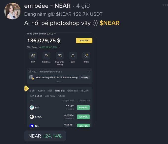 A Vietnamese-language post by user 'em béeee - NEAR' claiming to hold $NEAR 129.7K USDT, featuring a Binance portfolio screenshot showing $136,079.25 total assets and trending tokens FTT, SAGA, and NIL, with NEAR up +24.14%.