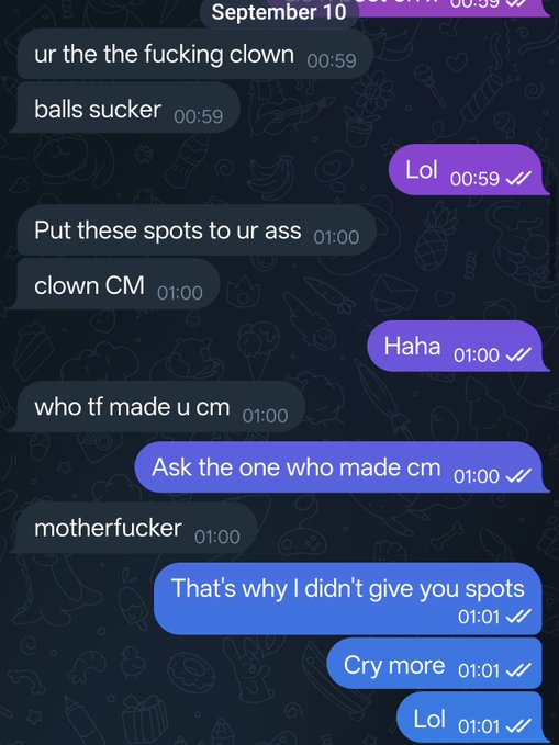 A Telegram chat screenshot dated September 10 shows an exchange where one user is called "the fucking clown," told to "Put these spots to ur ass," and called a "motherfucker," while the recipient responds curtly with messages like "Lol," "Haha," "Cry more," and "That's why I didn't give you spots"—exchanges that reflect the combative tone of "collab managing" between community members.