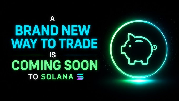 A neon-themed promotional teaser displaying the text "A BRAND NEW WAY TO TRADE IS COMING SOON TO SOLANA" alongside a glowing green piggy bank logo inside a circular border.