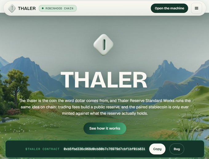 Website landing page for THALER on the Robinhood Chain, explaining that the thaler is where the word 'dollar' originates from, with trading fees building a public reserve for the stablecoin, alongside a $THALER contract address and Copy/Buy buttons.