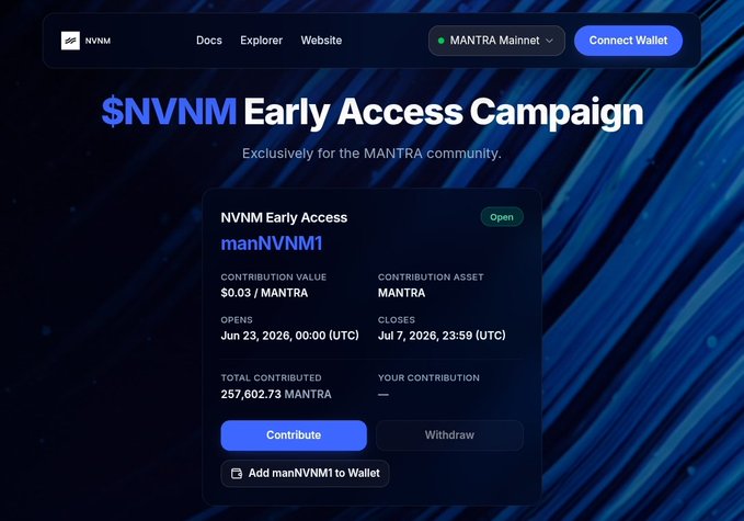 A screenshot of the NVNM Early Access Campaign page showing a contribution rate of $0.03 per MANTRA, with 257,602.73 MANTRA already contributed and the campaign closing on July 7, 2026—visually reinforcing the post's claim about a high-value deal with 12 days remaining to participate.