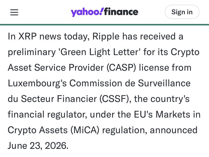 A Yahoo Finance article snippet reports that Ripple has received a preliminary "Green Light Letter" for its Crypto Asset Service Provider (CASP) license from Luxembourg's CSSF regulator under the EU's MiCA regulations, announced June 23, 2026. The caption relates to the post by highlighting regulatory milestones for both Ripple's RLUSD stablecoin and XRP, positioning Ripple among 210 regulated crypto institutions in Europe.

Key text visible: "Ripple," "CASP license," "Luxembourg's Commission de Surveillance du Secteur Financier (CSSF)," "MiCA regulation," and "June 23, 2026."