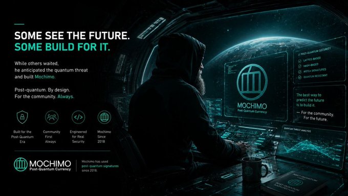 A promotional graphic for MOCHIMO Post-Quantum Currency featuring a bearded man looking out a spaceship window at Earth, with text 'SOME SEE THE FUTURE. SOME BUILD FOR IT.' and details about post-quantum security features since 2018.