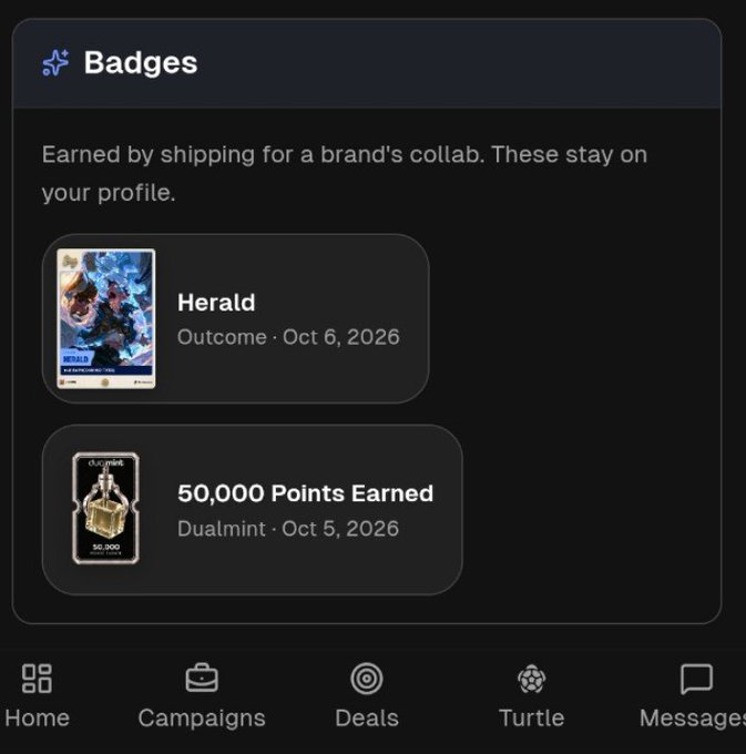 A mobile app 'Badges' screen showing two earned badges: 'Herald' from Outcome (Oct 6, 2026) and '50,000 Points Earned' from Dualmint (Oct 5, 2026).