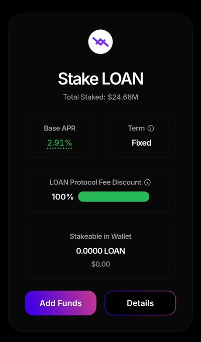 A mobile app screen for 'Stake LOAN' showing total staked at $24.68M, base APR of 2.91%, fixed term, 100% LOAN Protocol Fee Discount, 0.0000 LOAN stakeable, with 'Add Funds' and 'Details' buttons.