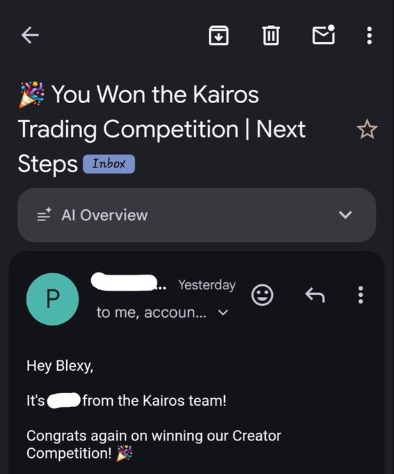 An email screenshot titled 'You Won the Kairos Trading Competition | Next Steps' addressed to 'Blexy' from the Kairos team, congratulating them on winning their Creator Competition.