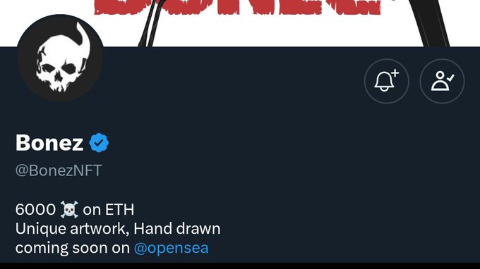 A Twitter/X profile for verified user **Bonez (@BonezNFT)** featuring a skull avatar, noting "6000 💀 on ETH" with unique hand-drawn artwork coming soon on @opensea, matching the post's description of a 6,000-supply ETH-based character-driven NFT collection.