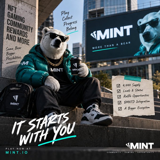 A promotional advertisement for MINT showing a polar bear wearing sunglasses and a green puffer jacket sitting on steps, with text promoting 'NFT GAMING COMMUNITY REWARDS AND MORE', 'It Starts With You', and a checklist including '4,444 Supply', 'Levels & Status', '$MNTD Integration', directing viewers to mint.io.