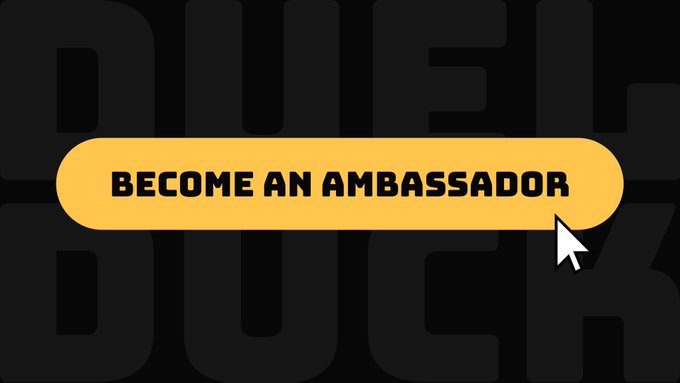 A black background with 'DUEL DUCK' text faintly visible and a prominent yellow button reading 'BECOME AN AMBASSADOR' being clicked by a cursor.