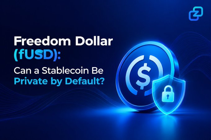 A promotional graphic titled "Freedom Dollar (fUSD): Can a Stablecoin Be Private by Default?" featuring a blue coin with a dollar sign and a shield with a padlock icon.