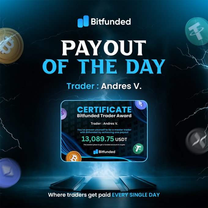 A Bitfunded promotional graphic announces trader Andres V. as the "Payout of the Day," highlighting his 13,089.75 USDT certificate award on a digital pedestal with the tagline "Where traders get paid every single day." The image visually reinforces the post's celebration of his successful payout and the platform's daily earning opportunities.