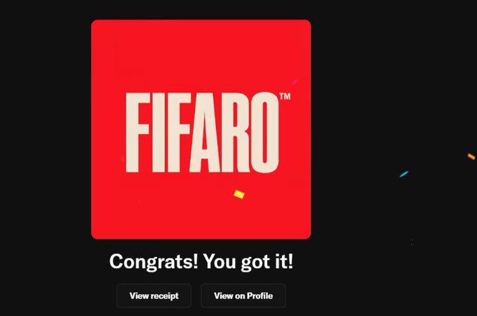 A red square graphic displays 'FIFARO' in bold white letters with a 'TM' trademark symbol, accompanied by 'Congrats! You got it!' and buttons for 'View receipt' and 'View on Profile'.