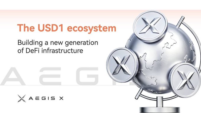 The image showcases a promotional graphic titled "The USD1 ecosystem," with the subtitle "Building a new generation of DeFi infrastructure," featuring a 3D-rendered globe adorned with silver XRP-style coins bearing an "X" symbol, alongside the "AEGIS X" branding at the bottom. The visual reinforces the accompanying post's message of USD1's expanding DeFi ecosystem by symbolizing global connectivity and the foundational building blocks of decentralized finance, with the globe representing worldwide reach and the coins emphasizing the financial infrastructure being constructed.