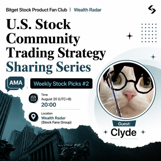 A promotional graphic for 'Bitget Stock Product Fan Club' advertises a 'U.S. Stock Community Trading Strategy Sharing Series' AMA with guest 'Clyde' featuring a cat wearing glasses.