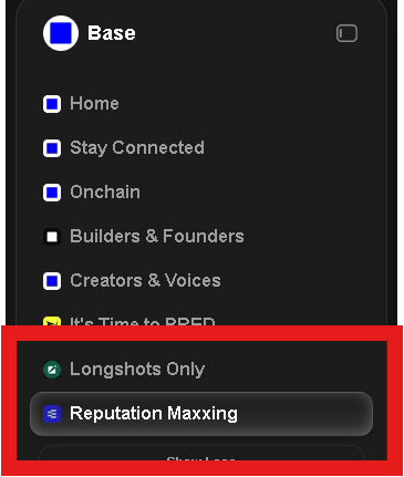 A dark mobile menu interface for Base app showing navigation options including Home, Stay Connected, Onchain, Builders & Founders, Creators & Voices, with 'Longshots Only' and 'Reputation Maxxing' highlighted in a red box.
