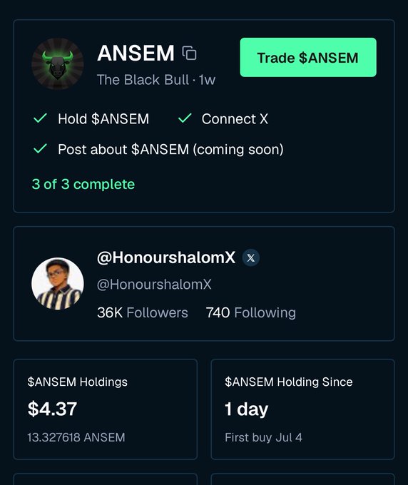 A crypto dashboard showing the $ANSEM token with "The Black Bull · 1w" and a "Trade $ANSEM" button, listing three completed tasks (Hold $ANSEM, Connect X, Post about $ANSEM), alongside user @HonourshalomX's profile (36K followers) and $ANSEM holdings of $4.37 (13.327618 ANSEM) held for 1 day since July 4th—visually illustrating the "positioning" for the $ANSEM airdrop mentioned in the post.