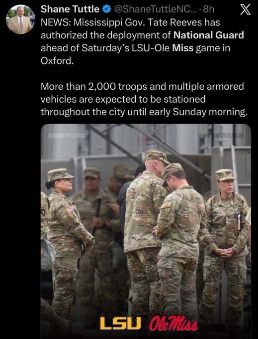 A tweet by Shane Tuttle (@ShaneTuttleNC...) stating that Mississippi Governor Tate Reeves authorized the National Guard deployment for the LSU-Ole Miss game in Oxford with over 2,000 troops.