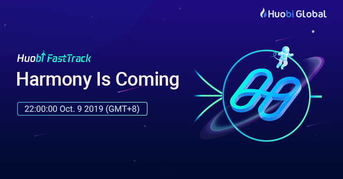 A promotional banner for Huobi Global's FastTrack event featuring the Harmony (ONE) token, displaying the headline "Harmony Is Coming" with a launch time of "22:00:00 Oct. 9 2019 (GMT+8)" and an astronaut graphic orbiting the Harmony logo against a dark blue space-themed background. The image relates to the post by announcing HTX's support for the ERC-20 ONE token.
