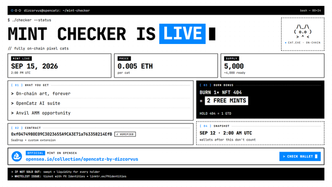 A retro-style "Mint Checker" terminal interface displays that Opencatz is going live, scheduled for September 15, 2026 at 2:00 PM UTC with a mint price of 0.005 ETH and a supply of 5,000. The screenshot confirms all key details from the announcement, including the verified contract address (0xf0474980E09C3023655A9CA3E71a763358214EfB) and highlights bonuses of 1 free NFT 404 and 2 free mints per wallet.