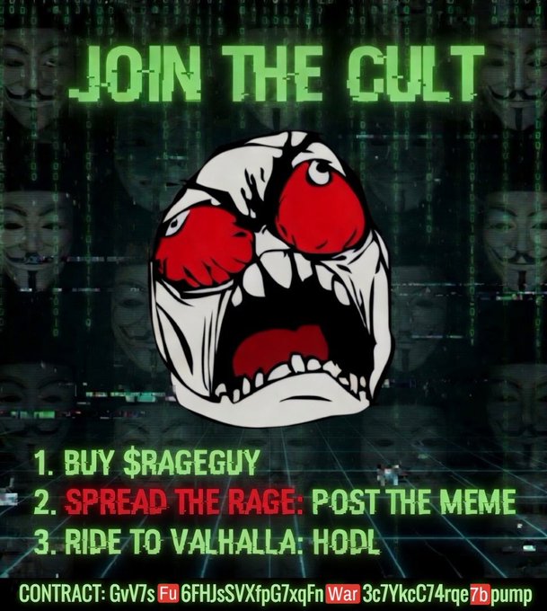 A meme graphic with the text 'JOIN THE CULT' above an angry face, listing steps including 'BUY $RAGEGUY' and providing a contract address for 'pump' and 'War'.