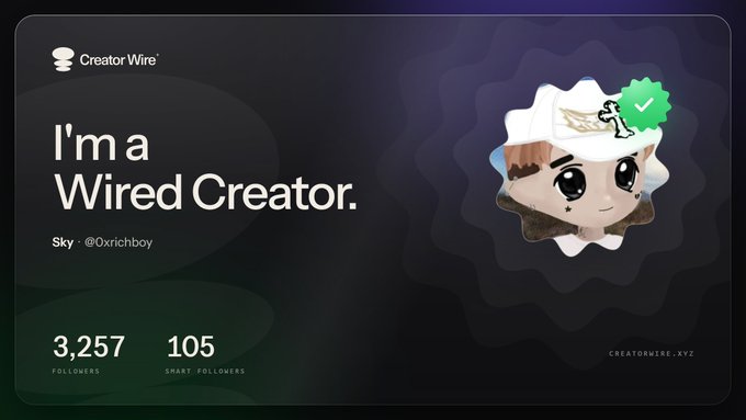 A digital badge or profile card reads 'I'm a Wired Creator' by Sky (@0xrichboy) showing 3,257 followers and 105 smart followers, with a cartoon avatar character.