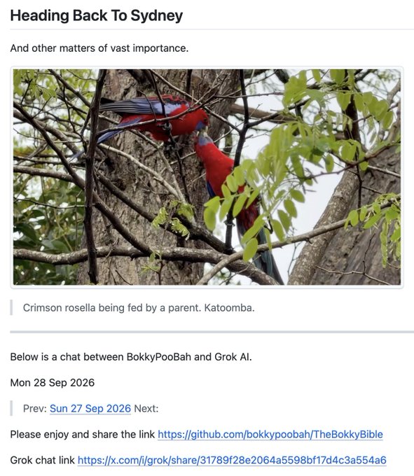 A blog post titled 'Heading Back To Sydney' showing two crimson rosellas being fed by a parent in Katoomba, with links to a GitHub repository and Grok chat.