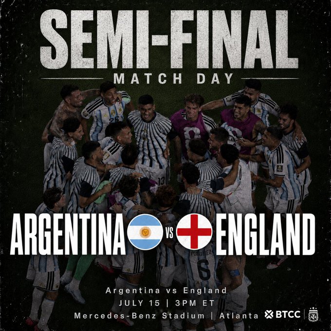This image advertises a semi-final match between Argentina and England happening on July 15 at 3 PM ET at Mercedes-Benz Stadium, Atlanta, with the BTCC logo suggesting associated trading opportunities. The graphic prominently displays the teams, the word "SEMI-FINAL," and the date and time, directly aligning with the provided post.
